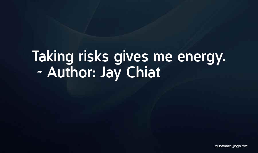 Jay Chiat Quotes 783695