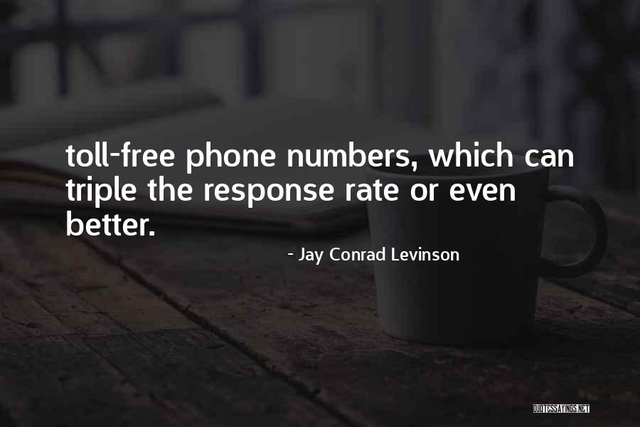 Jay Conrad Levinson Quotes 1377220