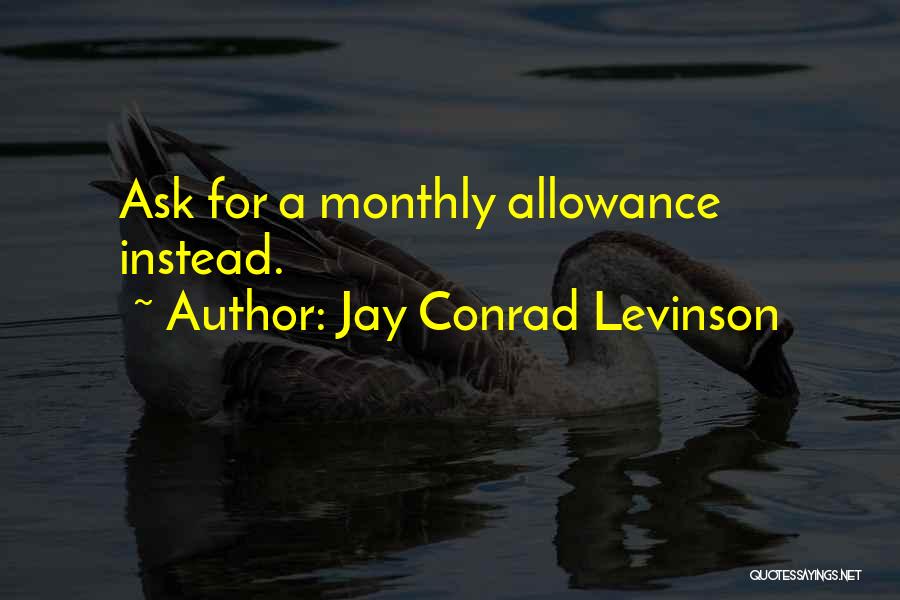 Jay Conrad Levinson Quotes 2014907