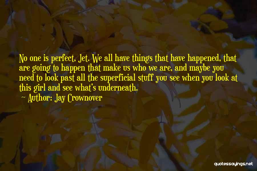 Jay Crownover Quotes 1043613