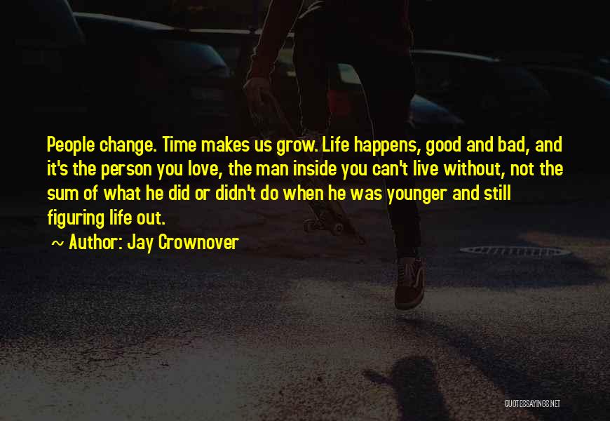 Jay Crownover Quotes 1170111