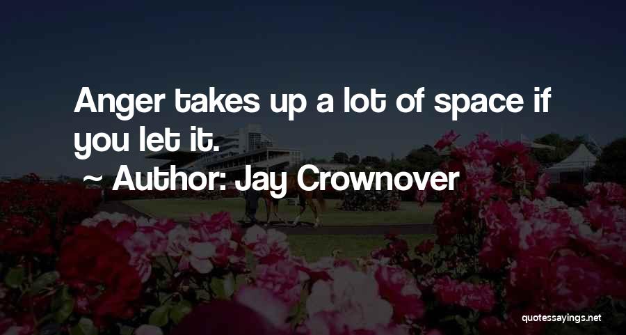 Jay Crownover Quotes 1199848