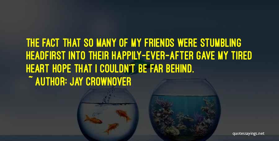 Jay Crownover Quotes 1257499