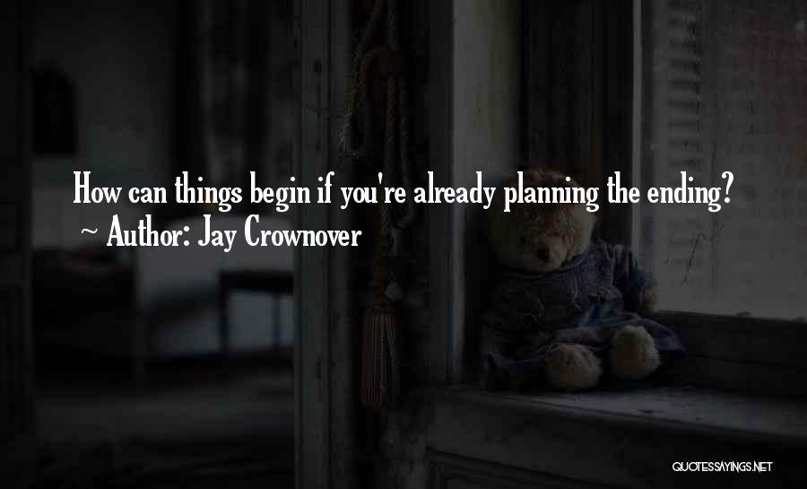 Jay Crownover Quotes 157266