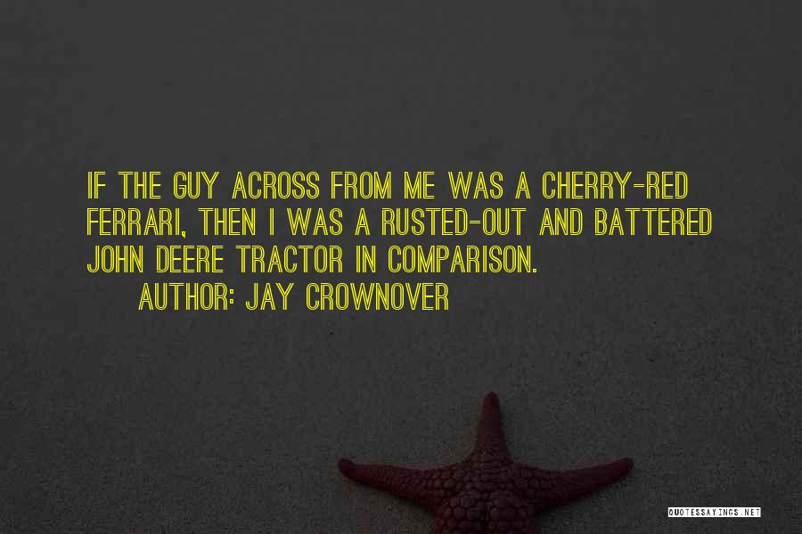 Jay Crownover Quotes 1698073