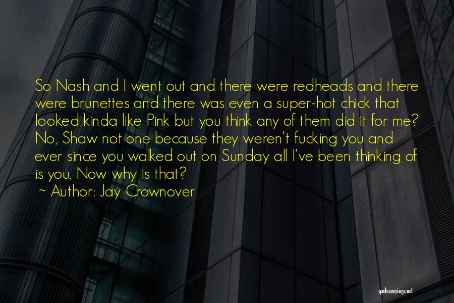 Jay Crownover Quotes 1808023