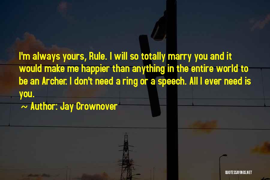 Jay Crownover Quotes 1851069