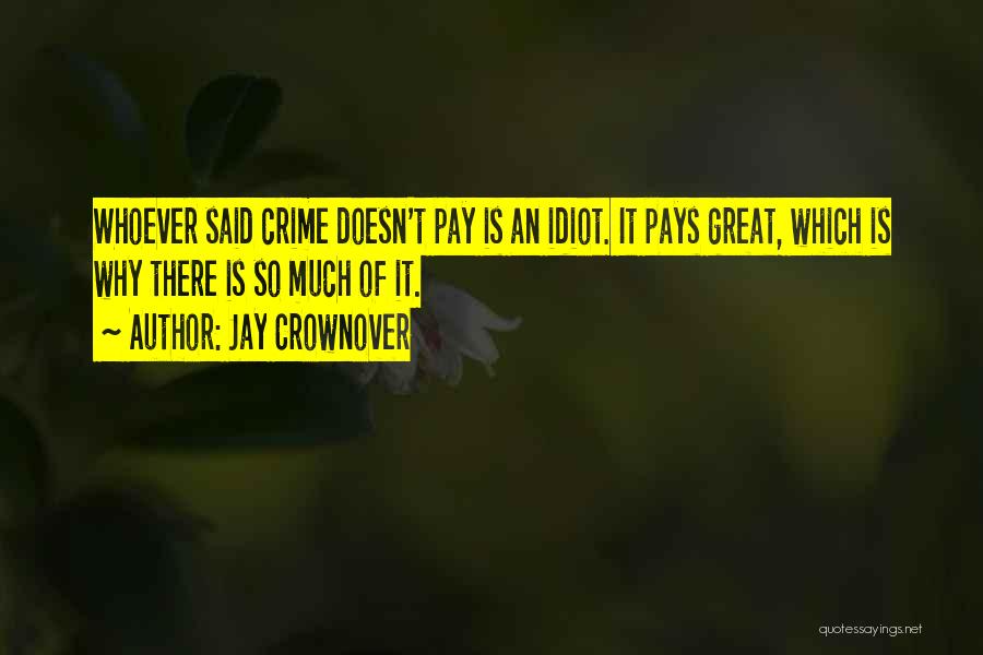 Jay Crownover Quotes 1885621