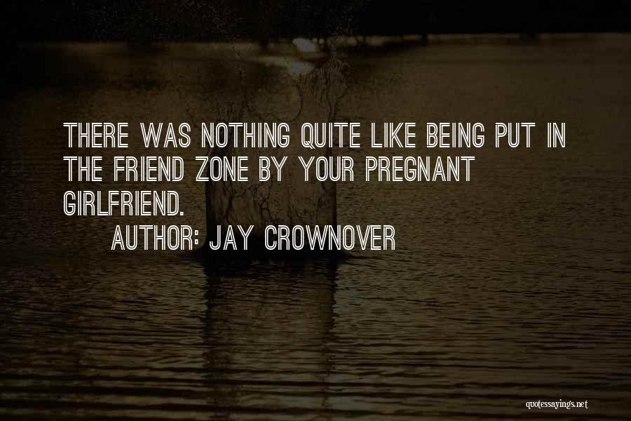 Jay Crownover Quotes 1934434