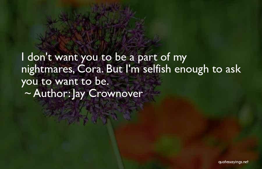 Jay Crownover Quotes 2168964