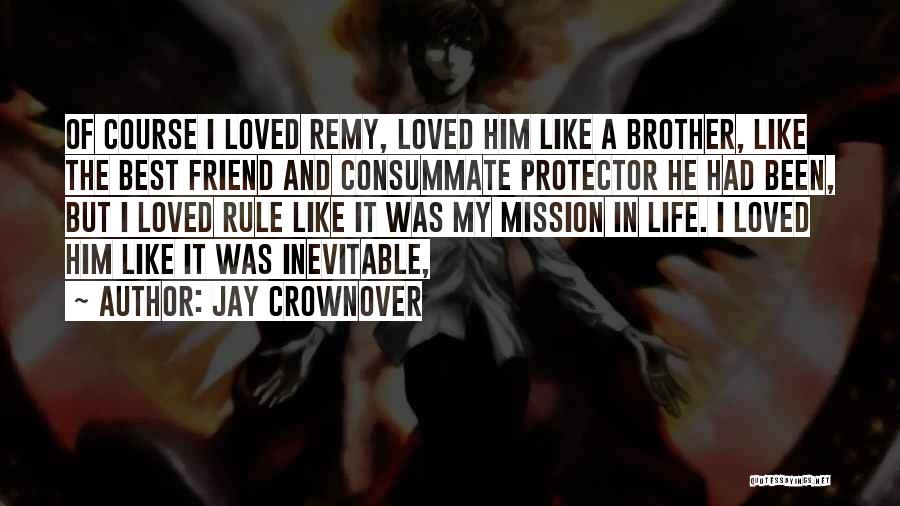 Jay Crownover Quotes 236358