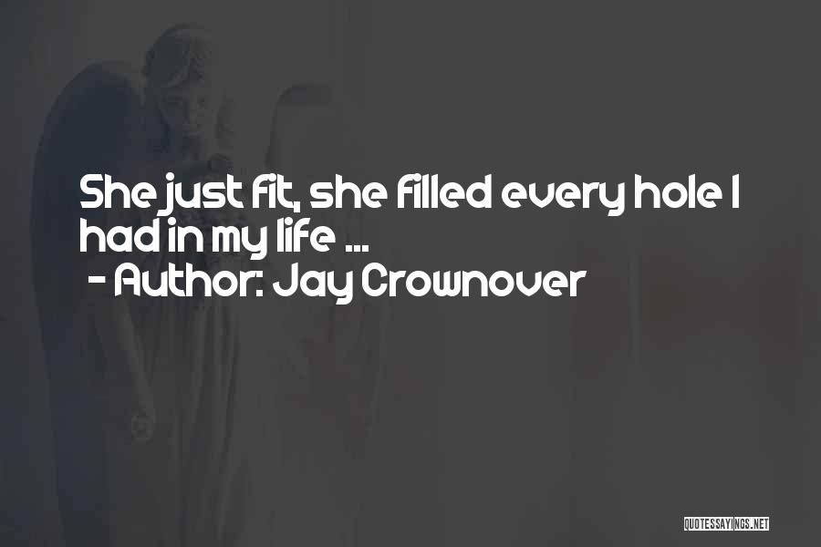 Jay Crownover Quotes 276980