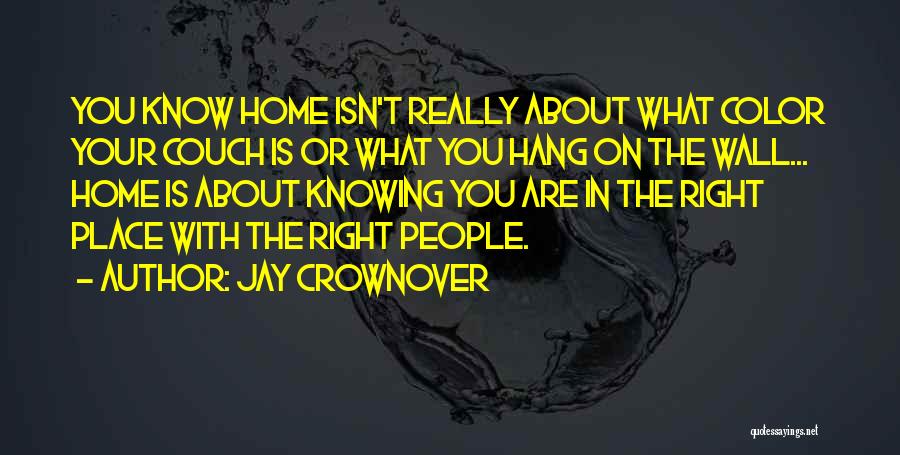 Jay Crownover Quotes 317351