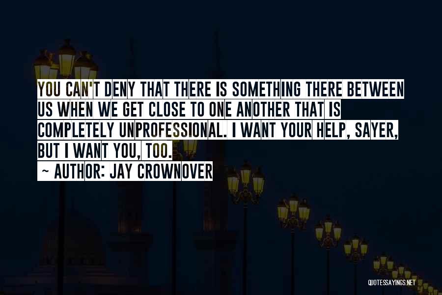 Jay Crownover Quotes 569922