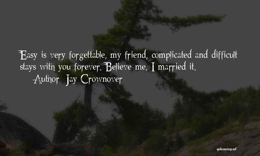 Jay Crownover Quotes 740474