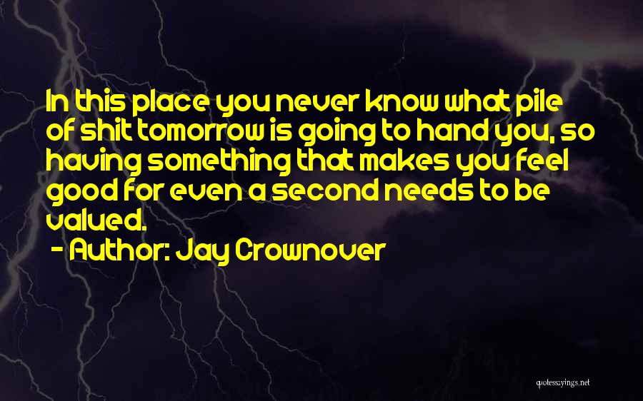 Jay Crownover Quotes 831253