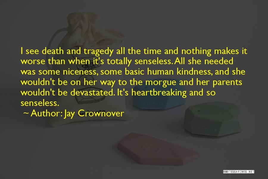 Jay Crownover Quotes 840189