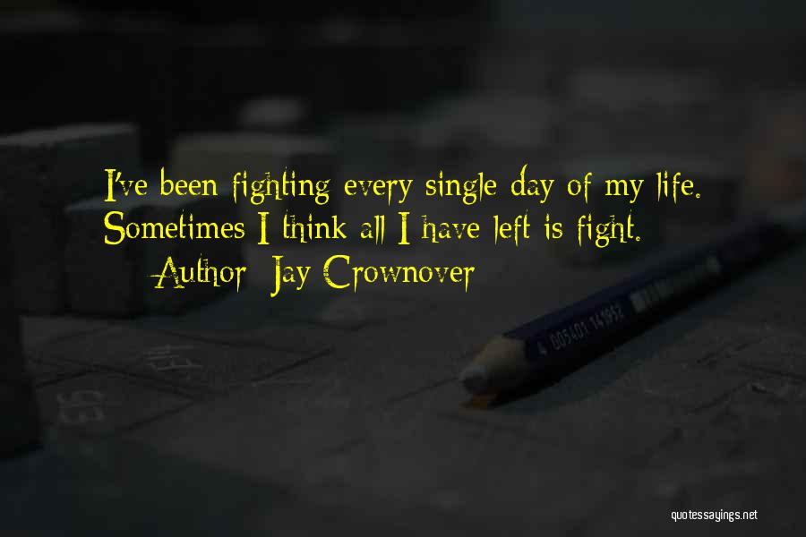 Jay Crownover Quotes 864739