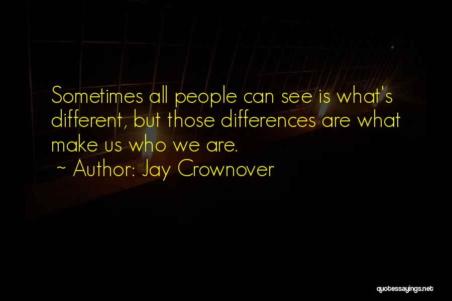 Jay Crownover Quotes 934689