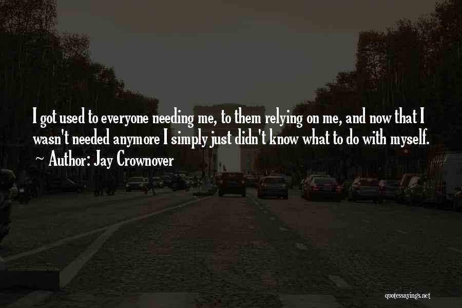 Jay Crownover Quotes 950294