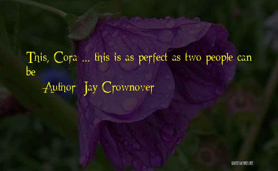 Jay Crownover Quotes 975995