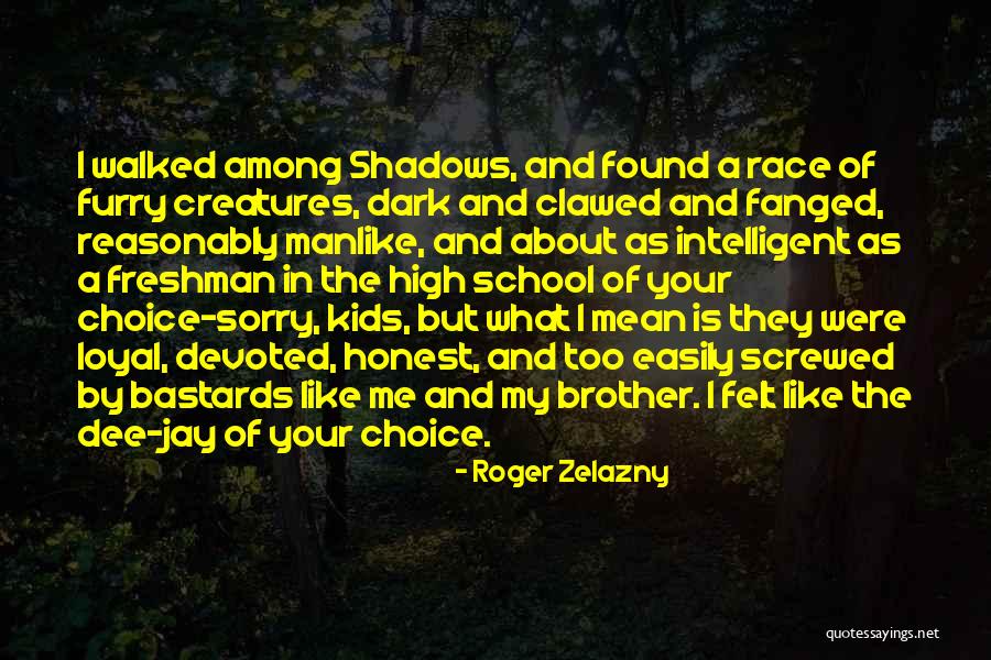 Jay Dee Quotes By Roger Zelazny Jay Dee Quotes By Roger Zelazny
