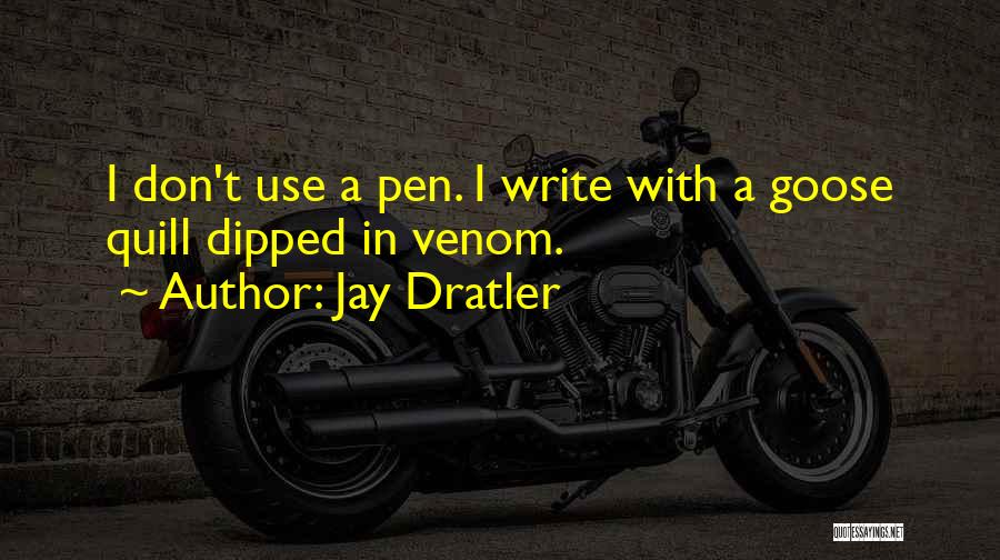 Jay Dratler Quotes 1452038