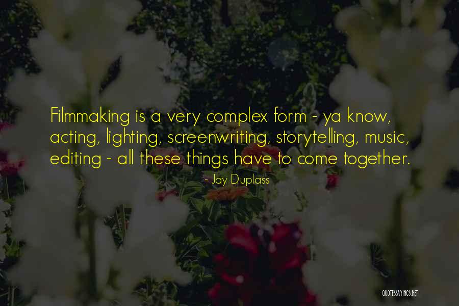 Jay Duplass Quotes 1725433 Jay Duplass Quotes 1725433