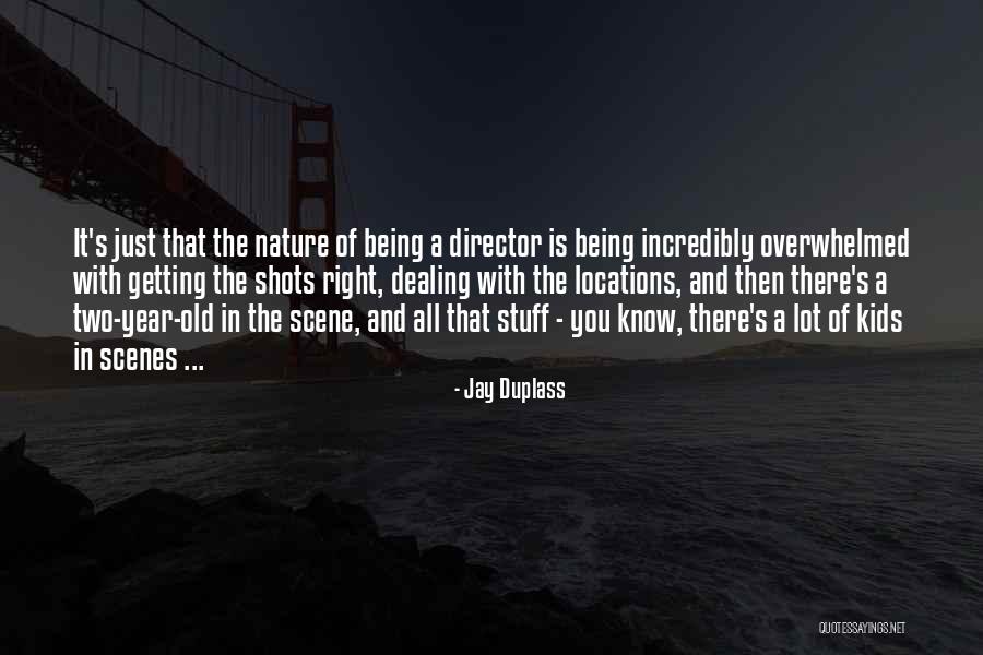 Jay Duplass Quotes 389444 Jay Duplass Quotes 389444