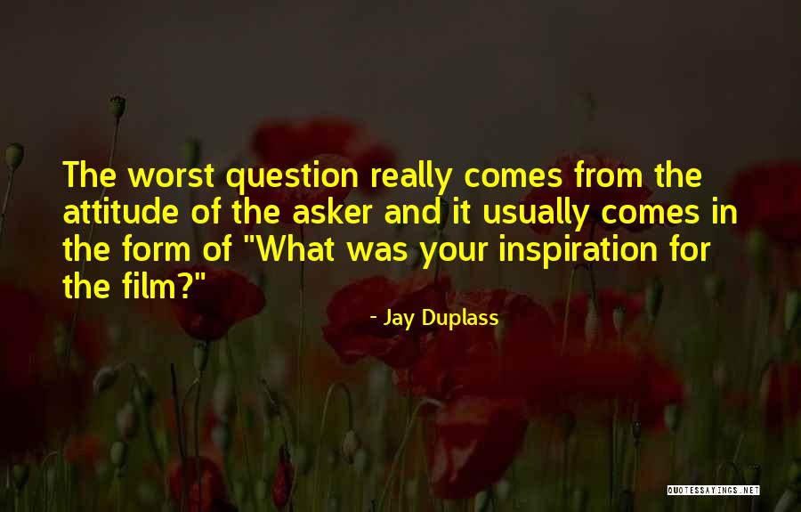 Jay Duplass Quotes 851699