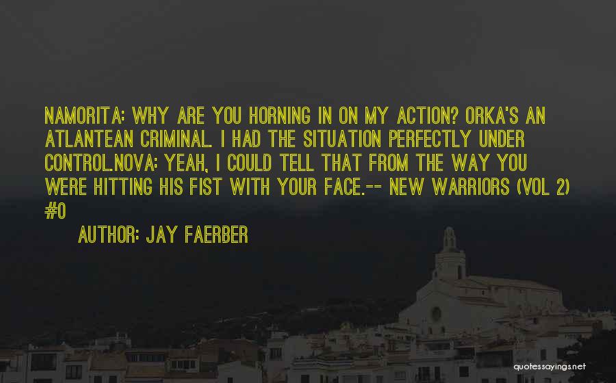 Jay Faerber Quotes 1329480