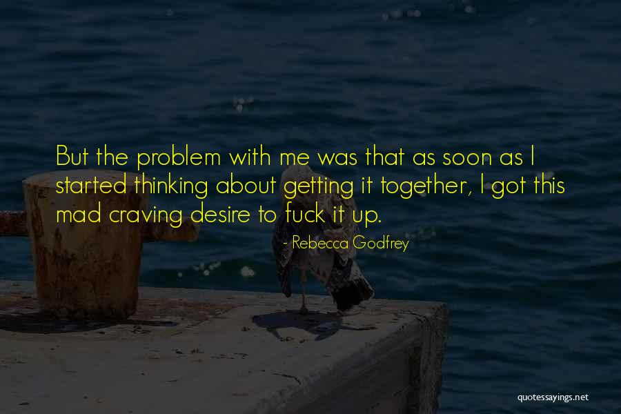 Jay Gajanan Quotes By Rebecca Godfrey Jay Gajanan Quotes By Rebecca Godfrey