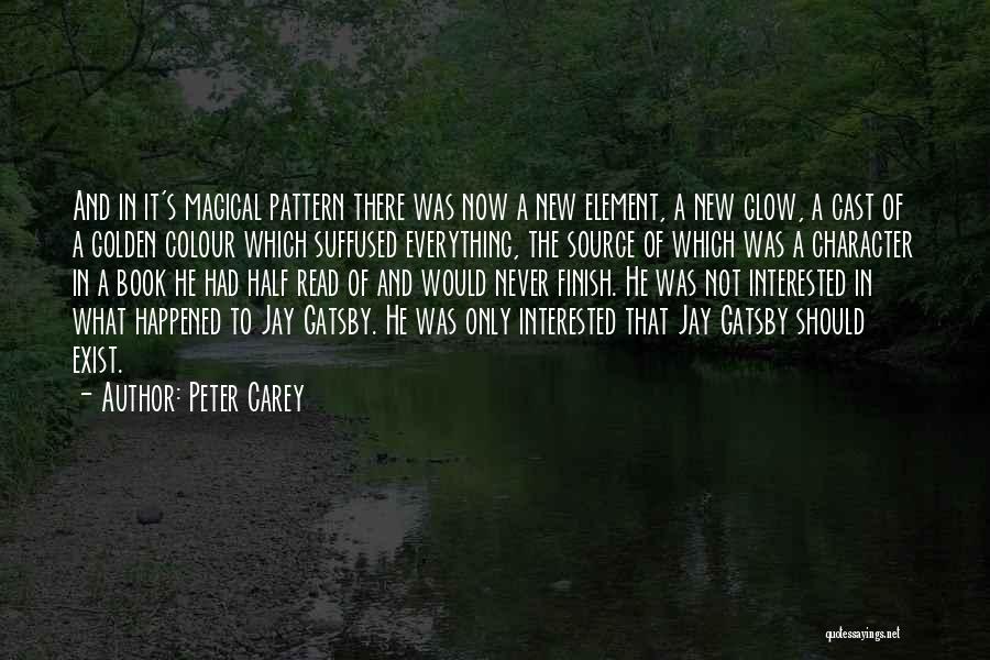 Jay Gatsby's Character Quotes By Peter Carey