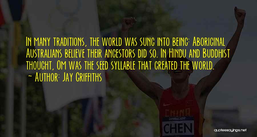 Jay Griffiths Quotes 873054