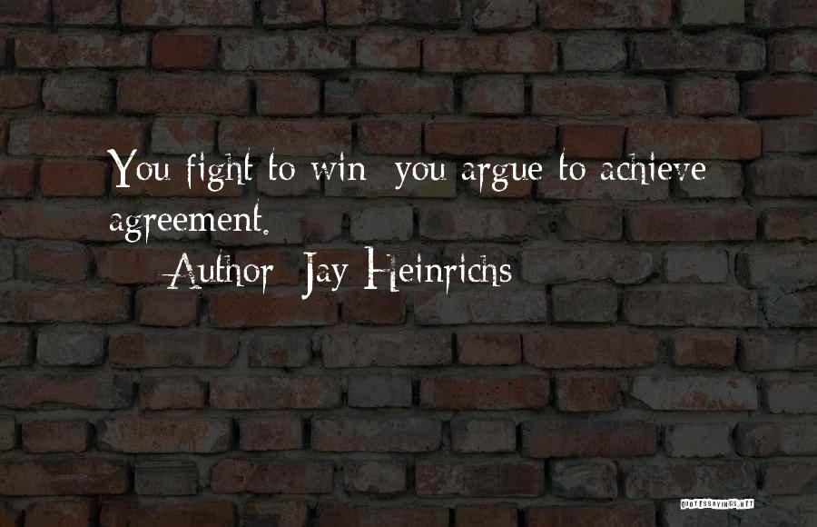 Jay Heinrichs Quotes 1996383