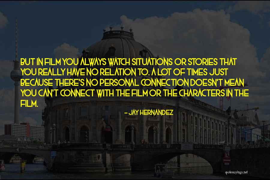 Jay Hernandez Quotes 1655987 Jay Hernandez Quotes 1655987