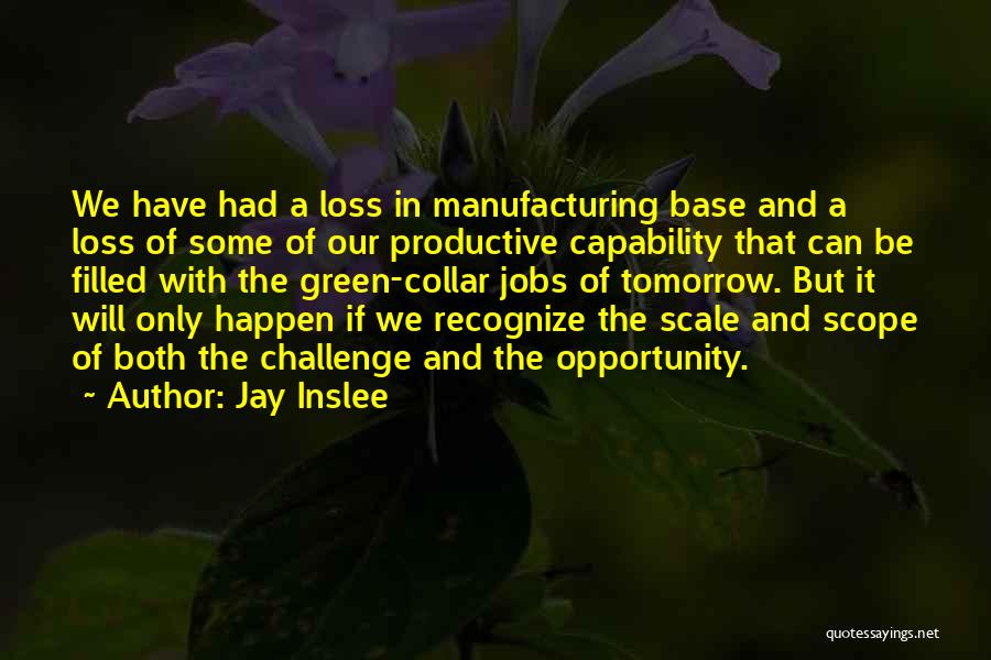 Jay Inslee Quotes 135091