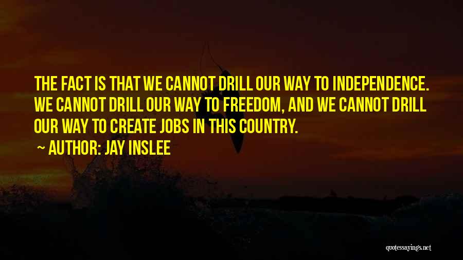 Jay Inslee Quotes 1435671