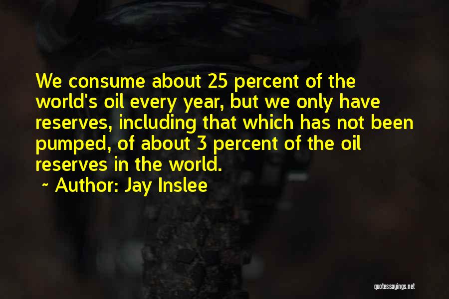 Jay Inslee Quotes 815371