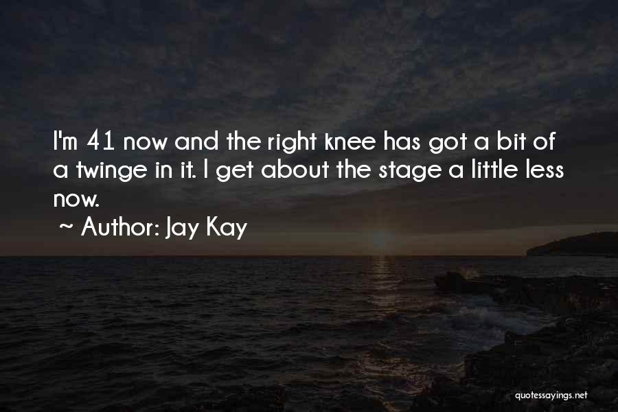 Jay Kay Quotes 2077700