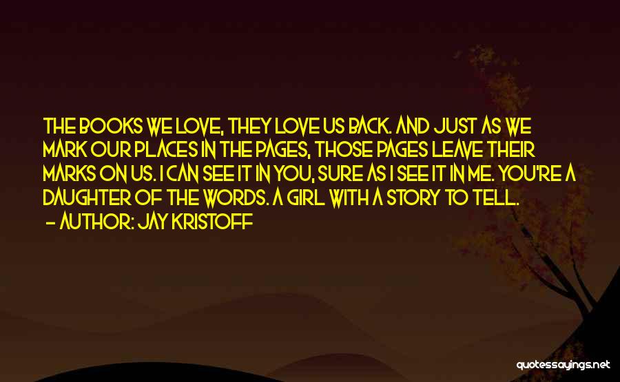 Jay Kristoff Quotes 1013147