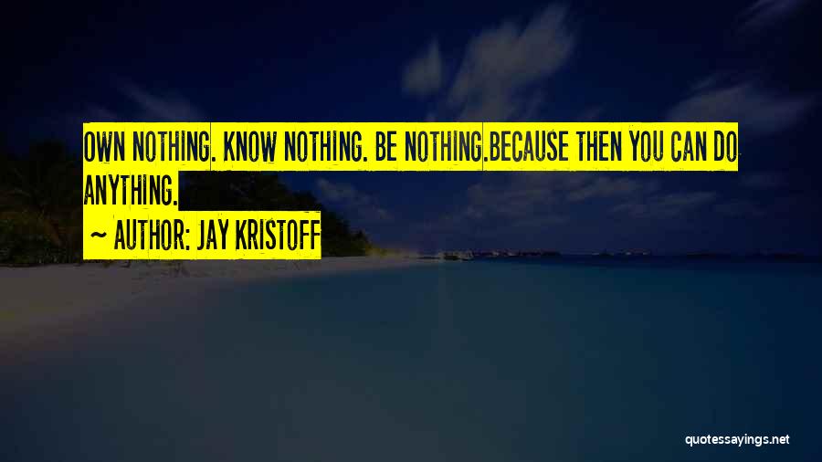 Jay Kristoff Quotes 1050159