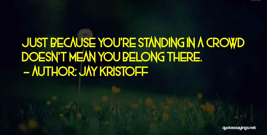 Jay Kristoff Quotes 1065297