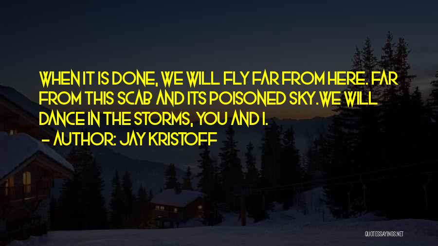 Jay Kristoff Quotes 446849