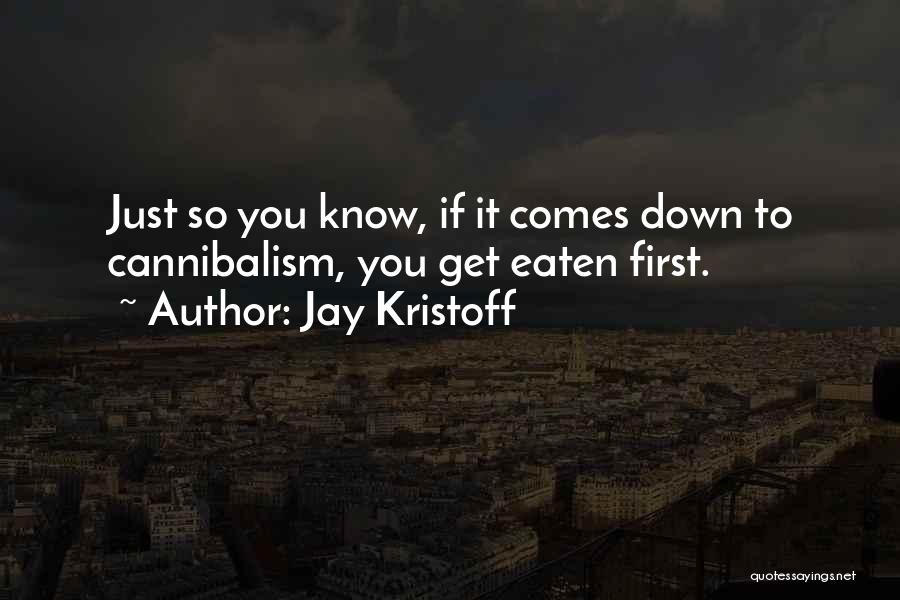 Jay Kristoff Quotes 465606