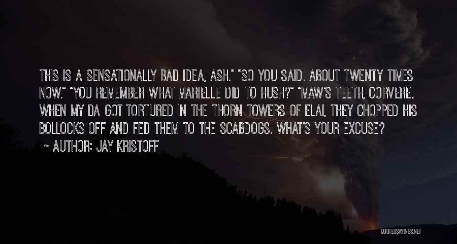 Jay Kristoff Quotes 952282