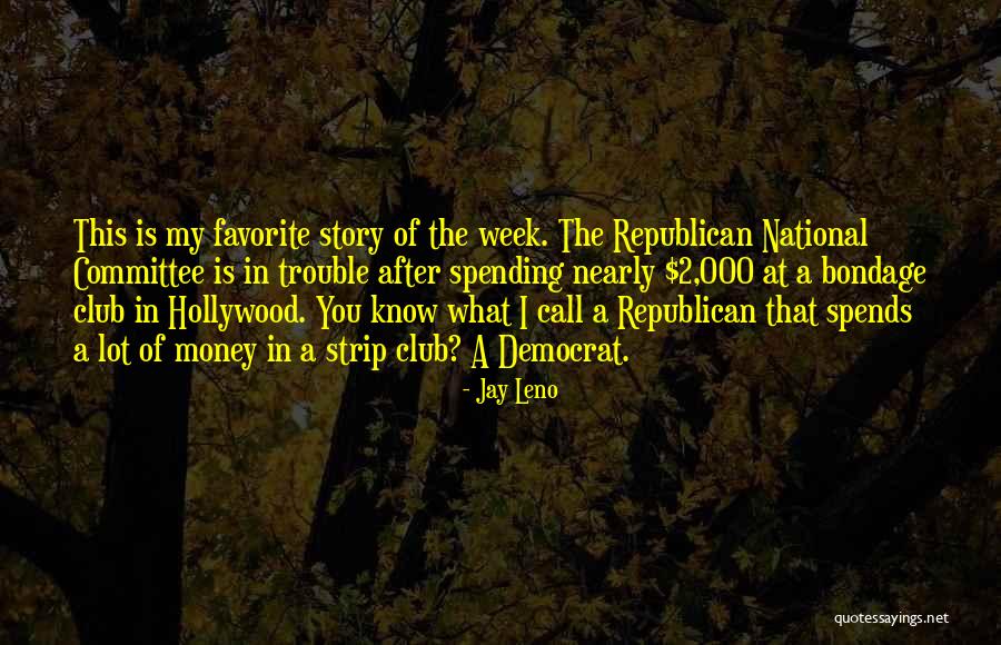 Jay Leno Quotes 1047312