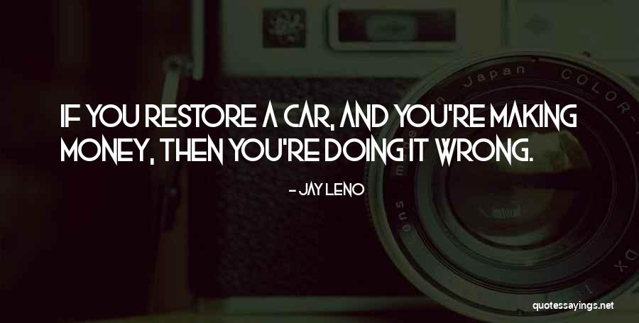 Jay Leno Quotes 1485749 Jay Leno Quotes 1485749