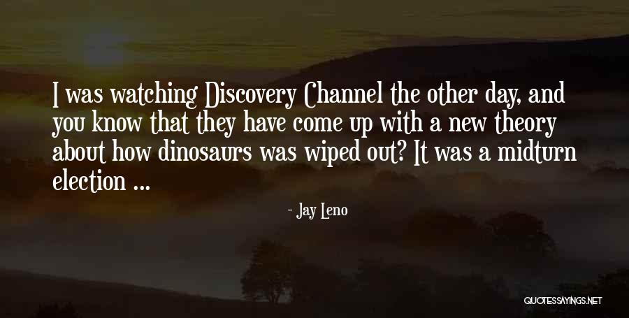 Jay Leno Quotes 1994079