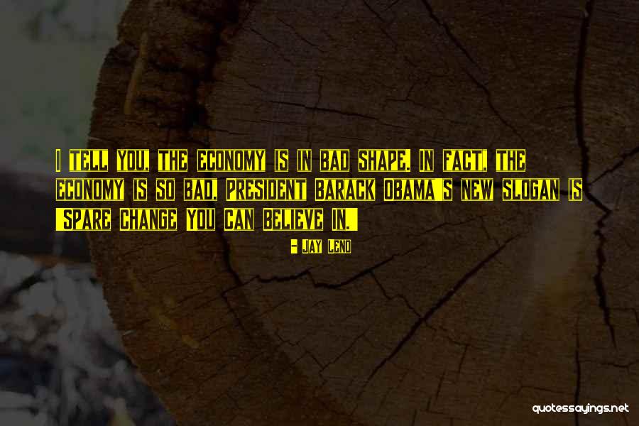 Jay Leno Quotes 511670 Jay Leno Quotes 511670